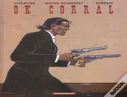 Blueberry Tome 27 : Ok Corral