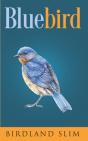Bluebird - Preview