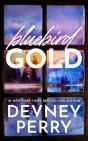 Bluebird Gold - Preview