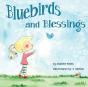 Bluebirds And Blessings - Preview