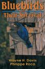 Bluebirds And Their Survival - Preview