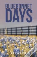 Bluebonnet Days