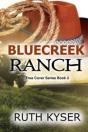 Bluecreek Ranch (Large Print) - Preview