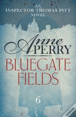 Capa do artigo Bluegate Fields (Thomas Pitt Mystery, Book 6)