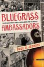 Bluegrass Ambassadors - Preview
