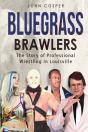 Bluegrass Brawlers - Preview