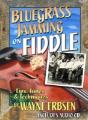 Bluegrass Jamming On Fiddle (Book & Cd Set) - Preview