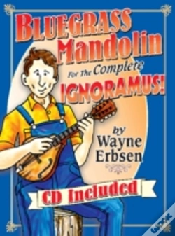 Capa do artigo Bluegrass Mandolin For The Complete Ignoramus! (Book & Cd Set)