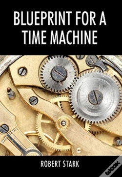 Capa do artigo Blueprint For A Time Machine