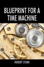 Blueprint For A Time Machine - Preview