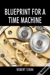 Capa do artigo Blueprint For A Time Machine