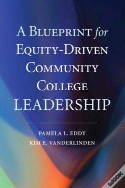 Capa do artigo Blueprint For Equity-Driven Community College Leadership