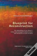 Blueprint For Reconstruction