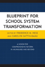 Blueprint For School System Transformation - Preview
