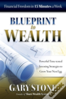 Blueprint To Wealth