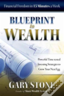 Blueprint To Wealth