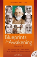 Blueprints For Awakening -- Indian Masters (Volume 2)