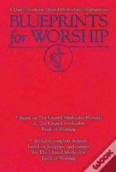 Blueprints For Worship