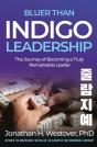 'Bluer Than Indigo' Leadership - Preview