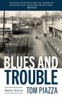 Blues And Trouble - Preview