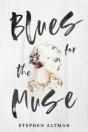 Blues For The Muse - Preview