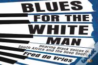 Blues For The White Man