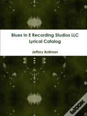 Capa do artigo Blues In E Recording Studios Llc Lyrical Catalog