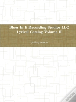 Capa do artigo Blues In E Recording Studios Llc Lyrical Catalog Volume Ii