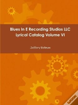 Capa do artigo Blues In E Recording Studios Llc Lyrical Catalog Volume Vi