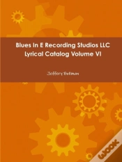 Capa do artigo Blues In E Recording Studios Llc Lyrical Catalog Volume Vi