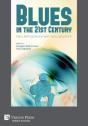 Blues In The 21st Century - Preview