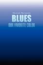 Blues Our Favorite Color - Preview