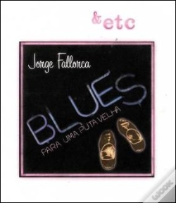 Capa do artigo Blues Para Uma Puta Velha