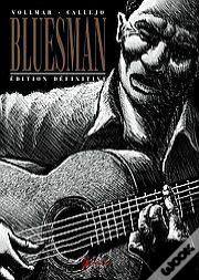 Bluesman ; Intégrale