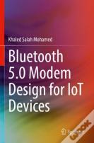 Bluetooth 5.0 Modem Design For Iot Devices