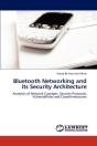 Bluetooth Networking And Its Security Architecture - Preview