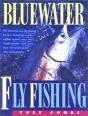 Bluewater Fly Fishing - Preview