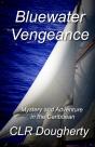 Bluewater Vengeance - Preview