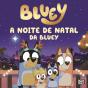 Bluey: A Noite de Natal da Bluey - Preview