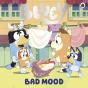 Bluey: Bad Mood - Preview