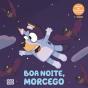 Bluey: Boa Noite, Morcego - Preview