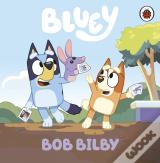Bluey: Bob Bilby