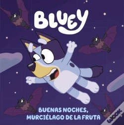 Capa do artigo Bluey Buenas Noches Murcielago De La Fruta