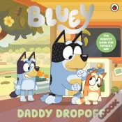 Capa do artigo Bluey: Daddy Dropoff