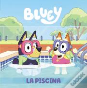 Bluey. La Piscina