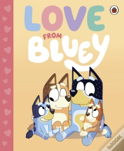 Capa do artigo Bluey: Love From Bluey