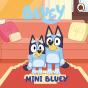 Bluey: Mini Bluey - Preview