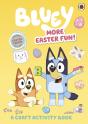 Bluey: More Easter Fun!: A Craft Activity Book - Preview