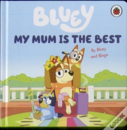 Capa do artigo Bluey: My Mum Is The Best
