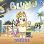 Bluey: Queens - Preview